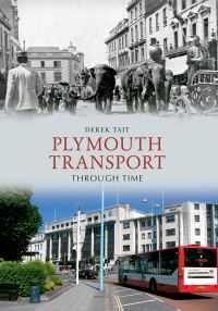 Book Cover for Plymouth Transport Through Time by Derek Tait