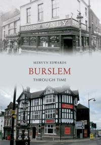 Book Cover for Burslem Through Time by Mervyn Edwards