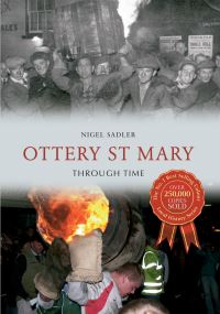 Book Cover for Ottery St Mary Through Time by Nigel Sadler