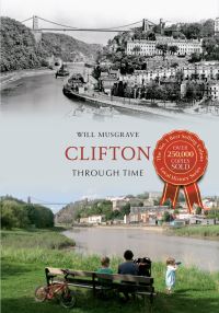 Book Cover for Clifton Through Time by Will Musgrave