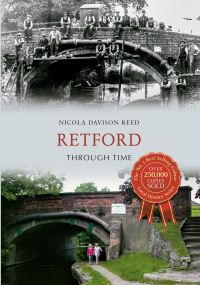 Book Cover for Retford Through Time by Nicola Davison Reed