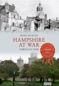 Book Cover for Hampshire at War Through Time by Henry Buckton