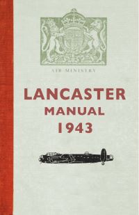 Book Cover for Lancaster Manual 1943 by Gordon A A Wilson