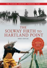 Book Cover for The Solway Firth to Lands End by Mike Smylie