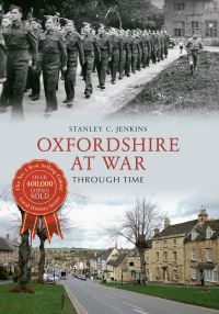 Book Cover for Oxfordshire at War by Soldiers of Oxfordshire Museum