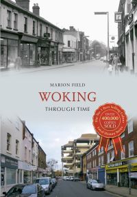 Book Cover for Woking Through Time by Marion Field