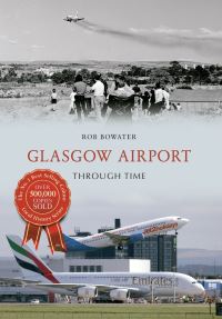Book Cover for Glasgow Airport by Rob Bowater
