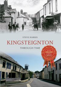 Book Cover for Kingsteignton Through Time by Steve Harris