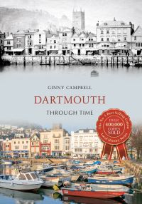 Book Cover for Dartmouth Through Time by Ginny Campbell
