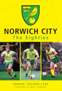 Book Cover for Norwich City by Edward CouzensLake