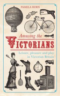 Book Cover for Amusing the Victorians by Pamela Horn