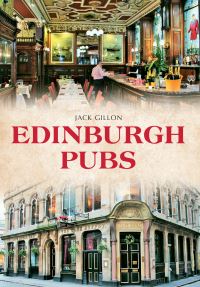 Book Cover for Edinburgh Pubs by Jack Gillon