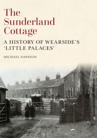 Book Cover for The Sunderland Cottage by Michael Johnson