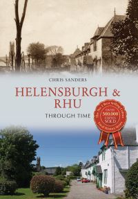 Book Cover for Helensburgh Through Time by Christopher Sanders