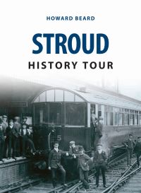 Book Cover for Stroud History Tour by Howard Beard