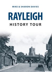 Book Cover for Rayleigh History Tour by Mike Davies, Sharon Davies