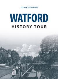Book Cover for Watford History Tour by John Cooper