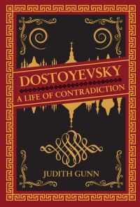 Book Cover for Dostoyevsky by Judith Gunn