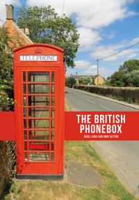 Book Cover for The British Phonebox by Nigel Linge, Andy Sutton