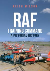 Book Cover for RAF Training Command by Keith Wilson