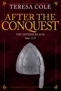 Book Cover for After the Conquest by T A Cole