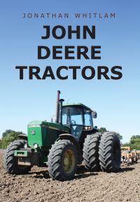 Book Cover for John Deere Tractors by Jonathan Whitlam