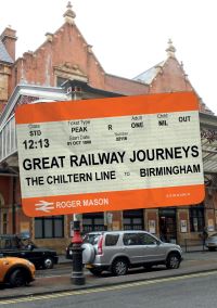 Book Cover for The Chiltern Line to Birmingham by Roger Mason
