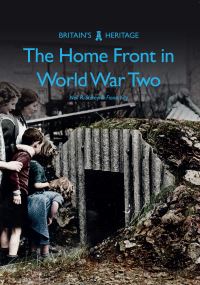 Book Cover for The Home Front in World War Two by Neil R Storey, Fiona Kay