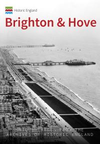 Book Cover for Brighton by Christopher Horlock, Historic England