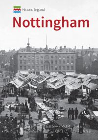 Book Cover for Nottingham by Ian D Rotherham, Christine Handley, Historic England