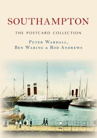Book Cover for Southampton by Peter Wardall, Ben Waring, Rod Andrews
