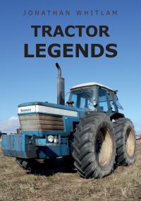 Book Cover for Tractor Legends by Jonathan Whitlam