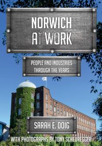 Book Cover for Norwich at Work by Sarah Doig