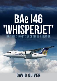 Book Cover for BAe 146 'Whisperjet' by David Oliver