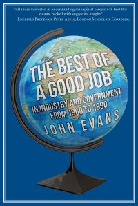 Book Cover for The Best of a Good Job by John Evans