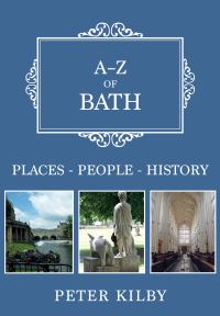 Book Cover for A-Z of Bath by Peter Kilby