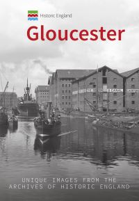 Book Cover for Gloucester by David Elder, Historic England