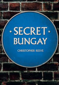 Book Cover for Secret Bungay by Christopher Reeve