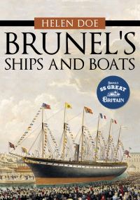 Book Cover for Brunel's Ships and Boats by Helen Doe