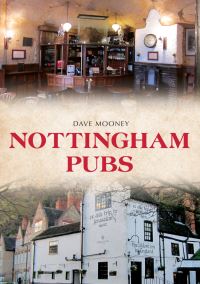 Book Cover for Nottingham Pubs by David Mooney