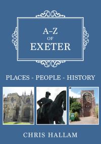Book Cover for A-Z of Exeter by Chris Hallam