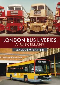 Book Cover for London Bus Liveries by Malcolm Batten
