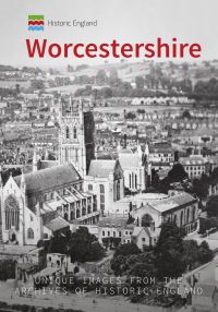 Book Cover for Worcestershire by Stan Brotherton, Historic England