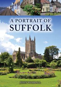 Book Cover for A Portrait of Suffolk by John Worrall