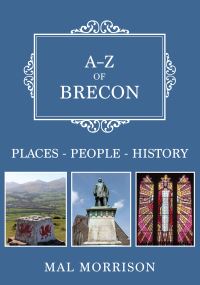 Book Cover for A-Z of Brecon by Malcolm Morrison