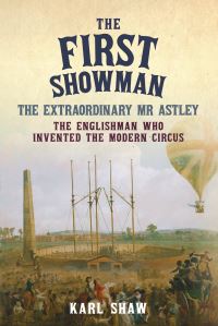 Book Cover for The First Showman by Karl Shaw