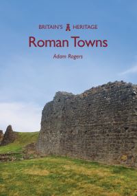 Book Cover for Roman Towns by Adam Rogers