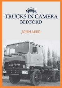 Book Cover for Trucks in Camera. Bedford by John Reed