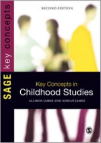 Book Cover for Key Concepts in Childhood Studies by Allison James, Adrian L James