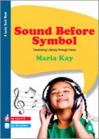 Book Cover for Sound Before Symbol by Maria Kay